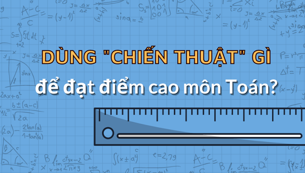 Chiến Thuật Làm Bài Thi Trắc Nghiệm đạt điểm Cao